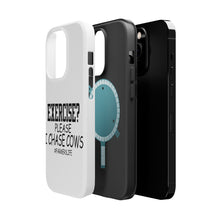 DistinctInk ToughCase for Apple iPhone, Compatible with MagSafe Charging - Exercise? Please I Chase Cows