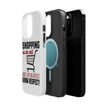 DistinctInk ToughCase for Apple iPhone, Compatible with MagSafe Charging - Shopping is an Art I'm an Artist Respect