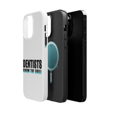DistinctInk ToughCase for Apple iPhone, Compatible with MagSafe Charging - Dentists Know the Drill