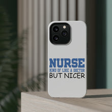 DistinctInk ToughCase for Apple iPhone, Compatible with MagSafe Charging - Nurse Kind of Like Doctor but Nicer