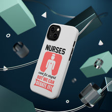 DistinctInk ToughCase for Apple iPhone, Compatible with MagSafe Charging - Nurses Can't Fix Stupid But Can Sedate It