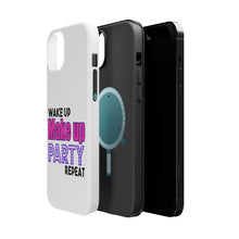 DistinctInk ToughCase for Apple iPhone, Compatible with MagSafe Charging - Wake Up Make Up Party Repeat