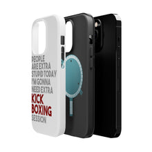 DistinctInk ToughCase for Apple iPhone, Compatible with MagSafe Charging - People Are Stupid Need Extra Kick Boxing