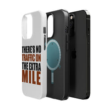 DistinctInk ToughCase for Apple iPhone, Compatible with MagSafe Charging - There's No Traffic On The Extra Mile