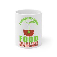 DistinctInk Glossy White Coffee / Tea Mug - I Grow My Own Food Tell Me Your Superpower