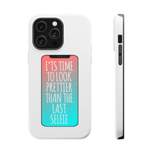 DistinctInk ToughCase for Apple iPhone, Compatible with MagSafe Charging - Time To Look Prettier Than the Last Selfie