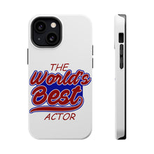 DistinctInk ToughCase for Apple iPhone, Compatible with MagSafe Charging - The World's Best Actor