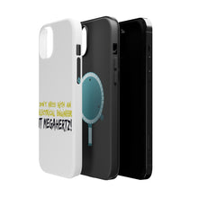 DistinctInk ToughCase for Apple iPhone, Compatible with MagSafe Charging - Don't Mess with Electrical Engineer It Megahertz