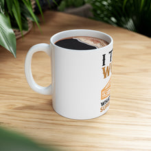 DistinctInk Glossy White Coffee / Tea Mug - Turn Wood into Things What's Your Superpower