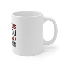 DistinctInk Glossy White Coffee / Tea Mug - I Fight Guys Like You On The Way to Fights