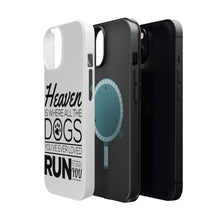 DistinctInk ToughCase for Apple iPhone, Compatible with MagSafe Charging - Heaven is Where All the Dogs Greet You
