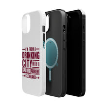 DistinctInk ToughCase for Apple iPhone, Compatible with MagSafe Charging - Cleveland Drinking City Sports Problem