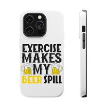 DistinctInk ToughCase for Apple iPhone, Compatible with MagSafe Charging - Exercise Makes My Beer Spill