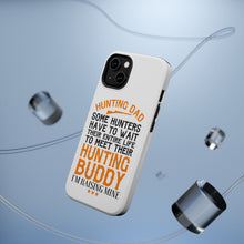 DistinctInk ToughCase for Apple iPhone, Compatible with MagSafe Charging - Hunting Dad - Raising My Hunting Buddy