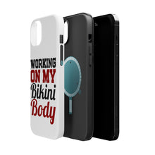 DistinctInk ToughCase for Apple iPhone, Compatible with MagSafe Charging - Working On My Bikini Body