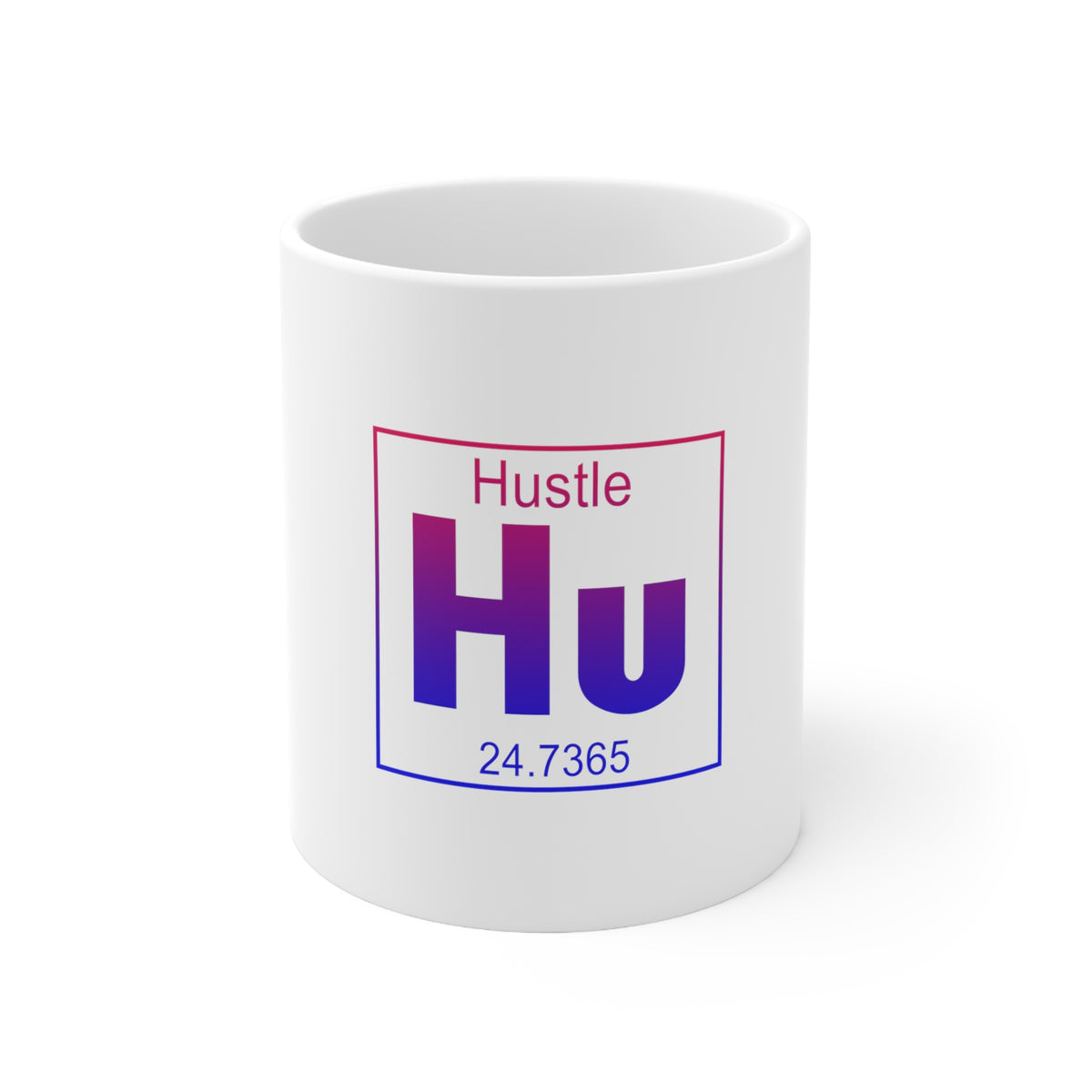 Glossy White Coffee / Tea Mug - Entrepreneur Hustle Hu Element