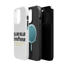 DistinctInk ToughCase for Apple iPhone, Compatible with MagSafe Charging - Billion Dollar Entrepreneur