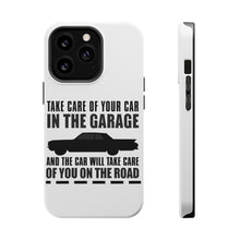 DistinctInk ToughCase for Apple iPhone, Compatible with MagSafe Charging - Take Care of the Car, Car Take Care of the Road