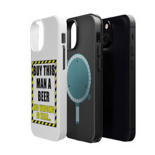 DistinctInk ToughCase for Apple iPhone, Compatible with MagSafe Charging - Buy This Man a Beer His Wedding is Near