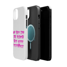 DistinctInk ToughCase for Apple iPhone, Compatible with MagSafe Charging - If You Met My Family You Would Understand