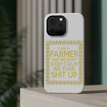 DistinctInk ToughCase for Apple iPhone, Compatible with MagSafe Charging - I'm a Farmer and We Don't Keep Calm