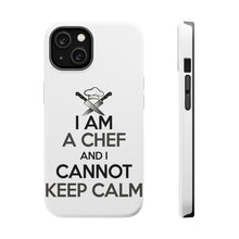 DistinctInk ToughCase for Apple iPhone, Compatible with MagSafe Charging - I Am the Chef Cannot Keep Calm