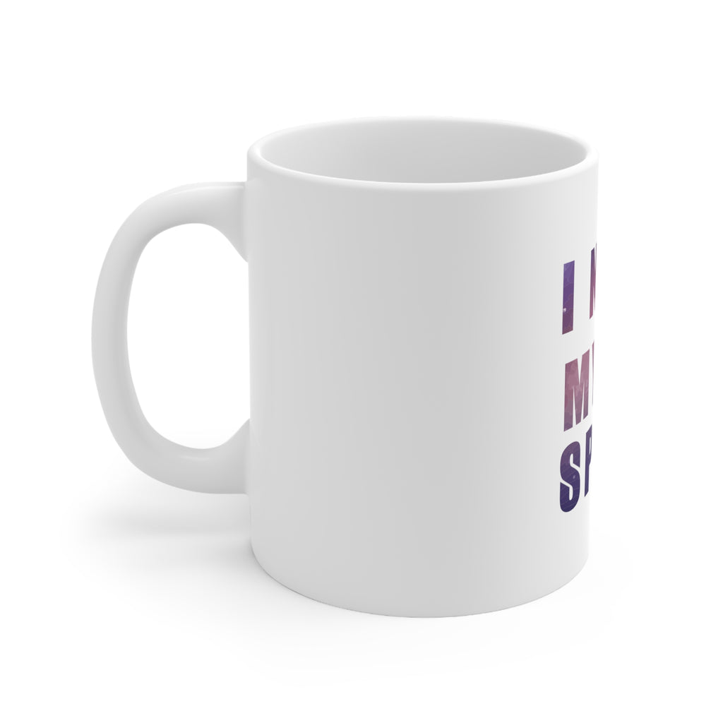 Glossy White Coffee / Tea Mug - I Need My Space - Astronomy, view 2