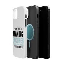DistinctInk ToughCase for Apple iPhone, Compatible with MagSafe Charging - I'm So Good at Making Excuses