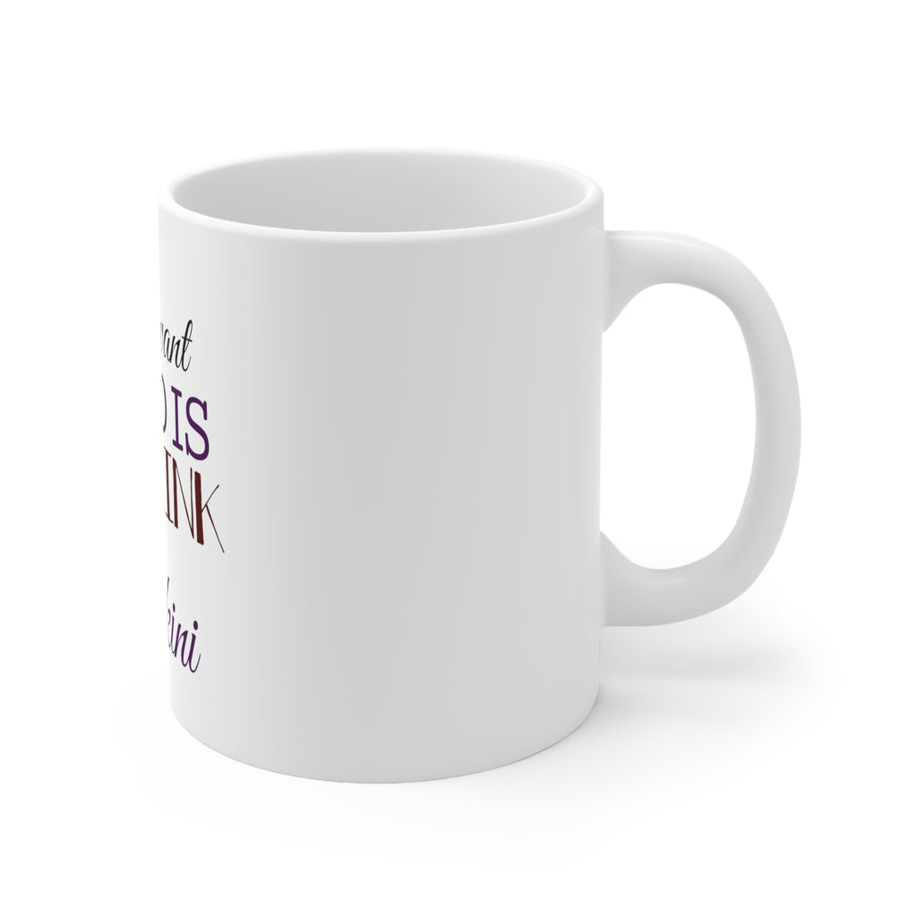 Glossy White Coffee / Tea Mug - All I Want To Do Is Day Drink in a Bikini, view 3