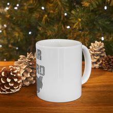 DistinctInk Glossy White Coffee / Tea Mug - Fear the Beard