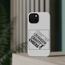 DistinctInk ToughCase for Apple iPhone, Compatible with MagSafe Charging - I Don't Trip I Do Random Gravity Checks