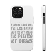 DistinctInk ToughCase for Apple iPhone, Compatible with MagSafe Charging - In My Head, I'm Playing Drums