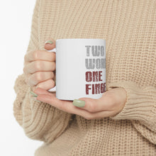 DistinctInk Glossy White Coffee / Tea Mug - Two Words. One Finger.