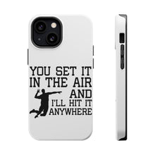 DistinctInk ToughCase for Apple iPhone, Compatible with MagSafe Charging - You Set It IN The Air And I'll Hit It Anywhere