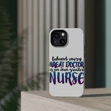 DistinctInk ToughCase for Apple iPhone, Compatible with MagSafe Charging - Behind Every Great Doctor Even Greater Nurse
