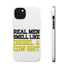 DistinctInk ToughCase for Apple iPhone, Compatible with MagSafe Charging - Real Men Smell Like Diesel & Cow S**t