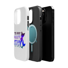 DistinctInk ToughCase for Apple iPhone, Compatible with MagSafe Charging - I'm Done Adulting Let's Be Mermaids