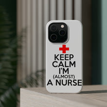 DistinctInk ToughCase for Apple iPhone, Compatible with MagSafe Charging - Keep Calm I'm Almost a Nurse