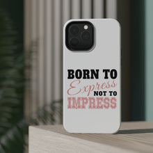 DistinctInk ToughCase for Apple iPhone, Compatible with MagSafe Charging - Born to Express Not to Impress