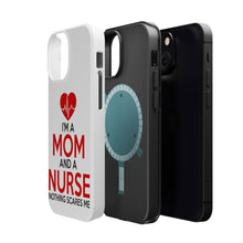 DistinctInk ToughCase for Apple iPhone, Compatible with MagSafe Charging - Mom and a Nurse Nothing Scares Me