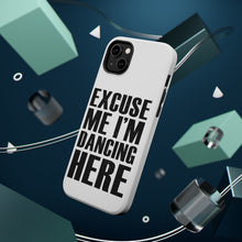 DistinctInk ToughCase for Apple iPhone, Compatible with MagSafe Charging - Excuse Me I'm Dancing Here