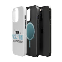 DistinctInk ToughCase for Apple iPhone, Compatible with MagSafe Charging - I'm on a Whiskey Diet Already Lost 5 Days