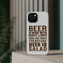 DistinctInk ToughCase for Apple iPhone, Compatible with MagSafe Charging - Beer Is Barley & Hops Beer is Salad