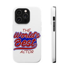 DistinctInk ToughCase for Apple iPhone, Compatible with MagSafe Charging - The World's Best Actor