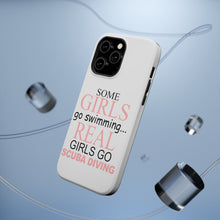 DistinctInk ToughCase for Apple iPhone, Compatible with MagSafe Charging - Real Girls Go Scuba Diving