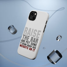 DistinctInk ToughCase for Apple iPhone, Compatible with MagSafe Charging - Raise the Bar And Put Some Heave Weights On