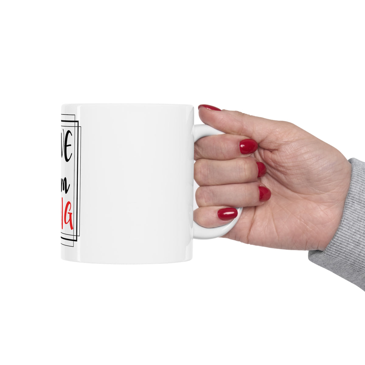 Glossy White Coffee / Tea Mug - Prove Them Wrong, view 12