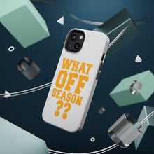 DistinctInk ToughCase for Apple iPhone, Compatible with MagSafe Charging - What Off Season? Basketball