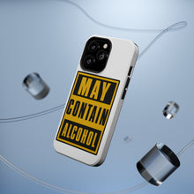 DistinctInk ToughCase for Apple iPhone, Compatible with MagSafe Charging - May Contain Alcohol Warning Sign