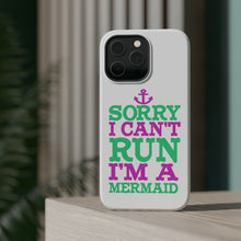 DistinctInk ToughCase for Apple iPhone, Compatible with MagSafe Charging - Sorry I Can't Run I'm a Mermaid